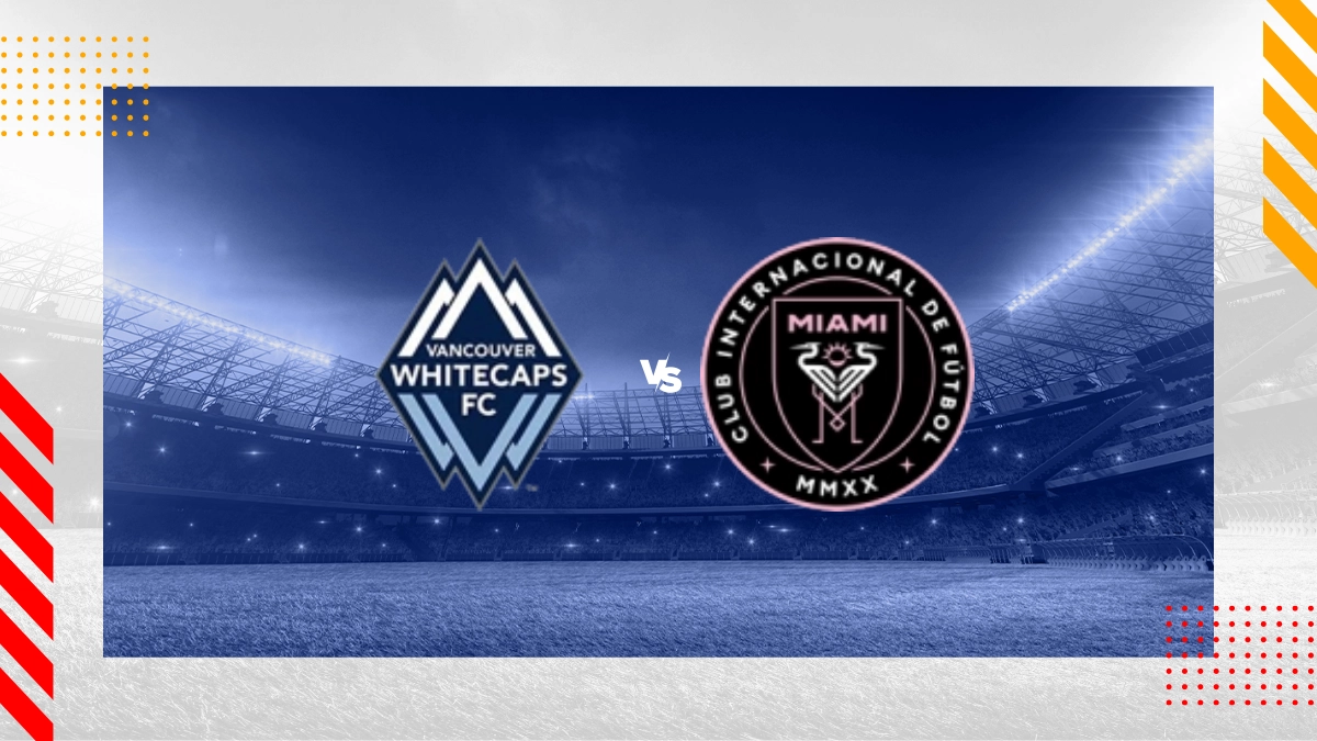 Pronostico Vancouver Whitecaps vs Inter Miami CF