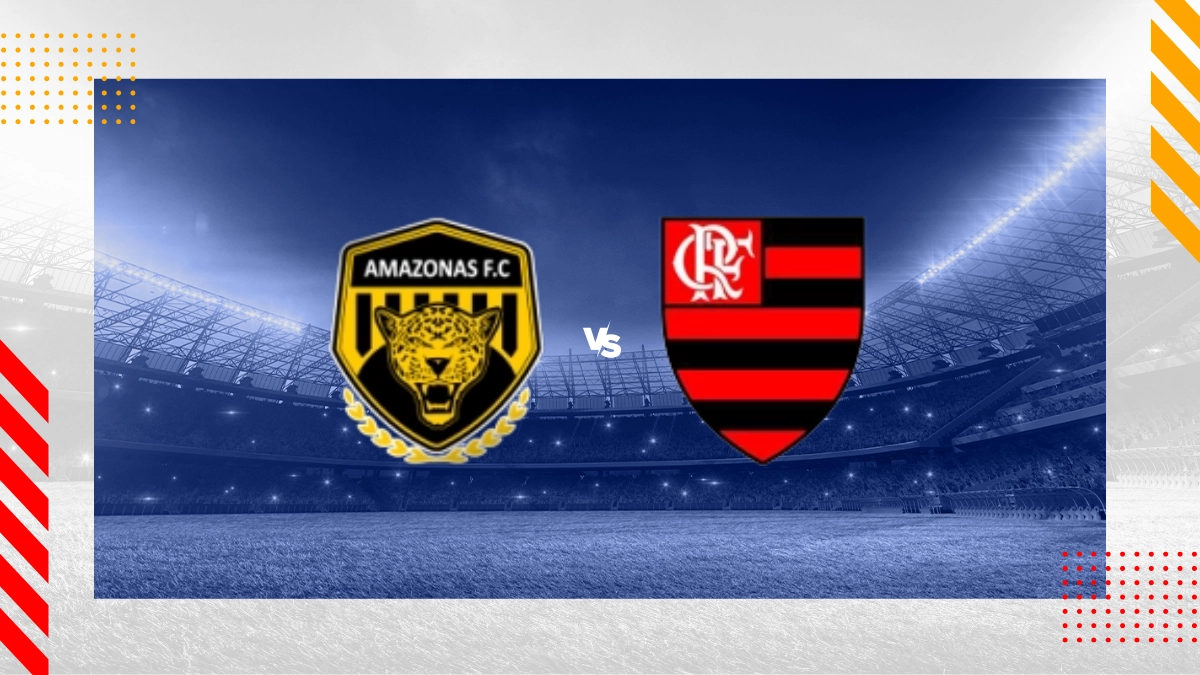 Palpite Amazonas FC vs Flamengo
