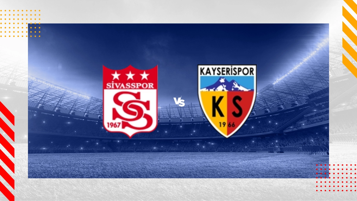 Sivasspor vs. Kayserispor Prognose