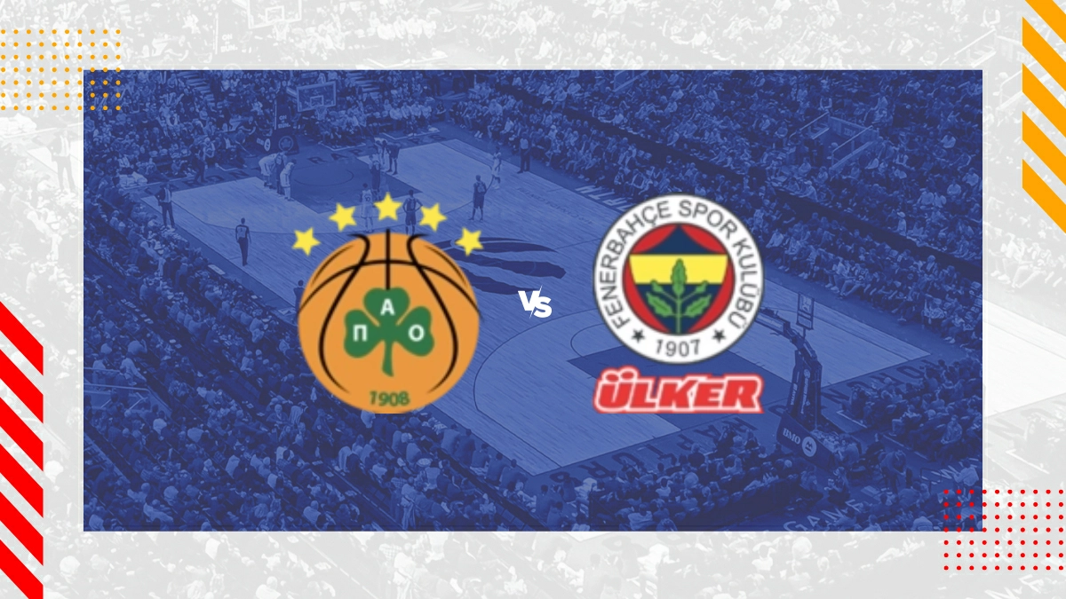 Pronostic Panathinaikos BC vs Fenerbahçe Istanbul