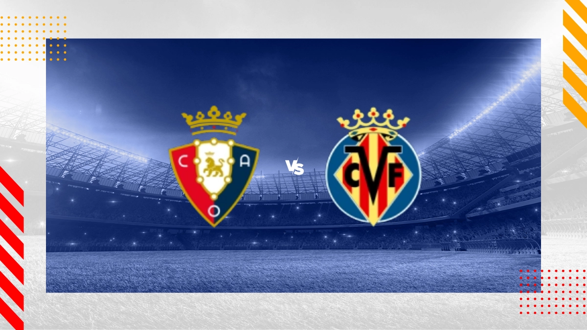 Pronostico Osasuna vs Villarreal