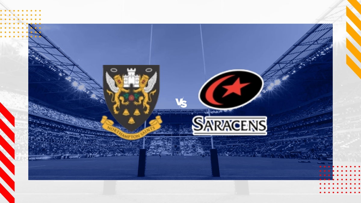 Northampton Saints vs Saracens FC Prediction