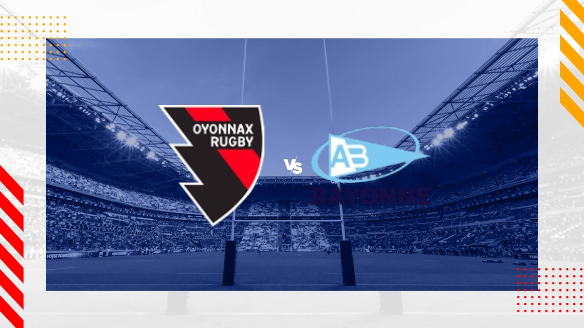 Pronostic US Oyonnax vs Bayonne