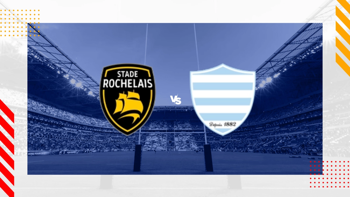 Stade Rochelais vs Racing 92 Prediction