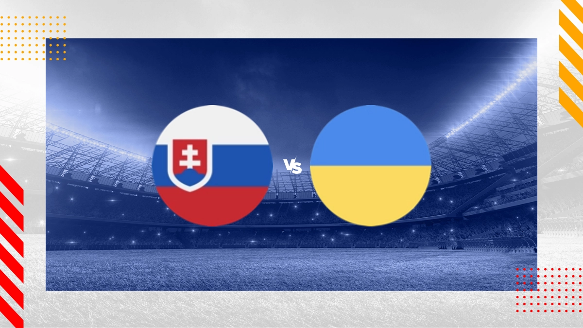 Pronostic Slovaquie vs Ukraine