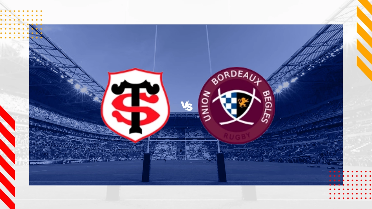 Stade Toulousain vs Union Bordeaux Begles Prediction