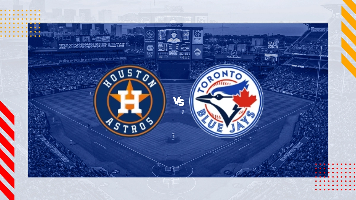 Houston Astros vs Toronto Blue Jays Picks