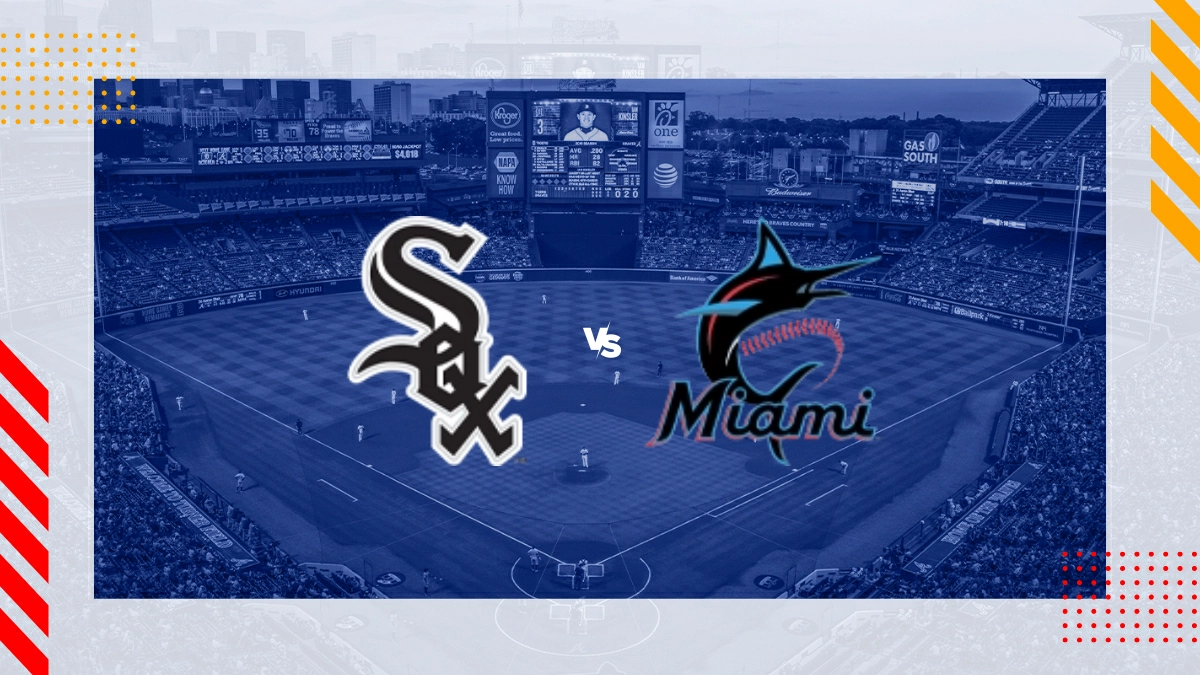 Chicago White Sox vs Miami Marlins Picks