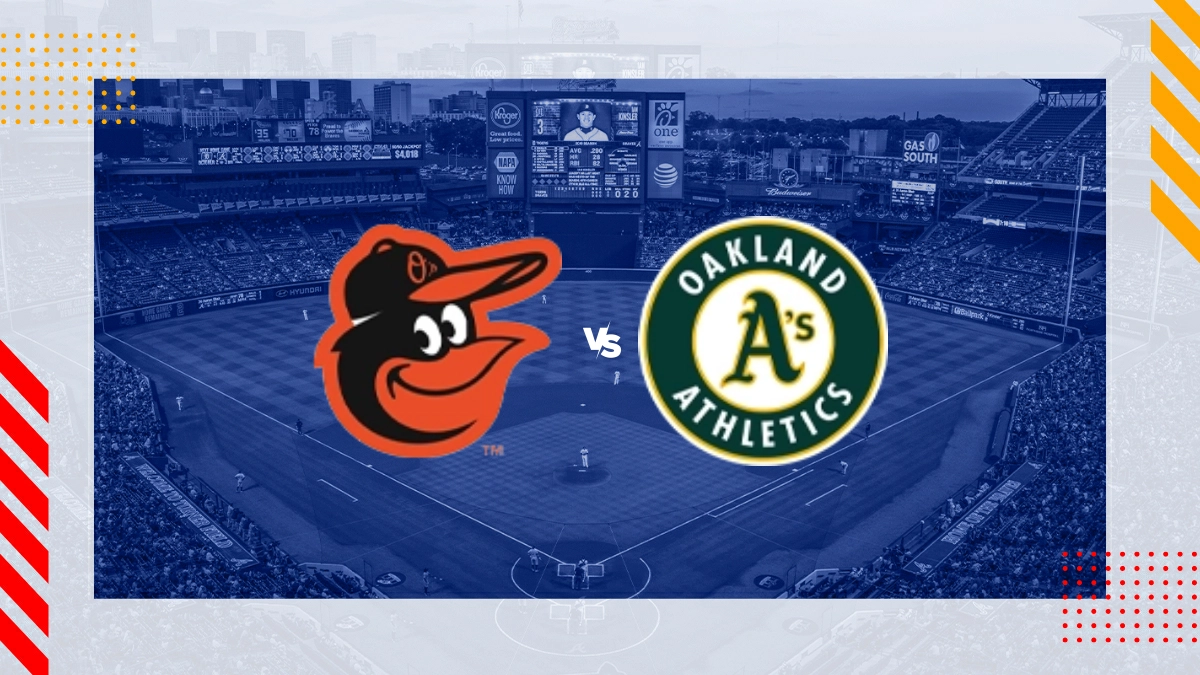 Baltimore Orioles vs Oakland Athletics Picks