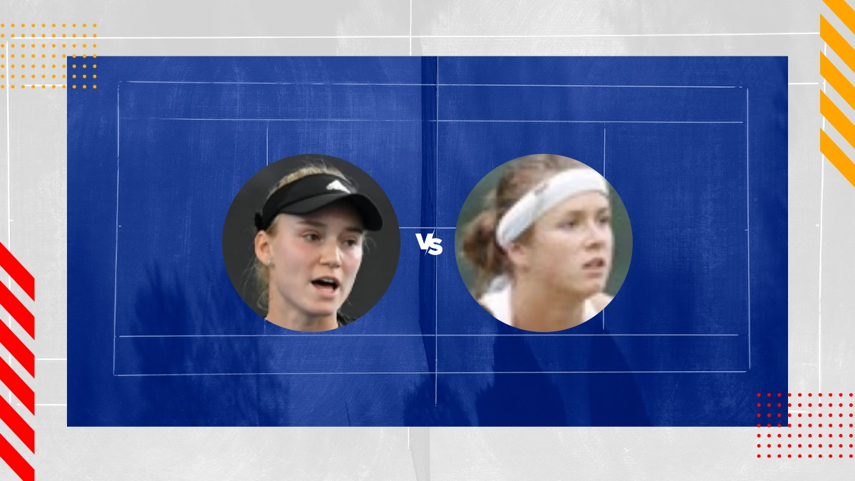 Elena Rybakina vs Elina Svitolina Prediction