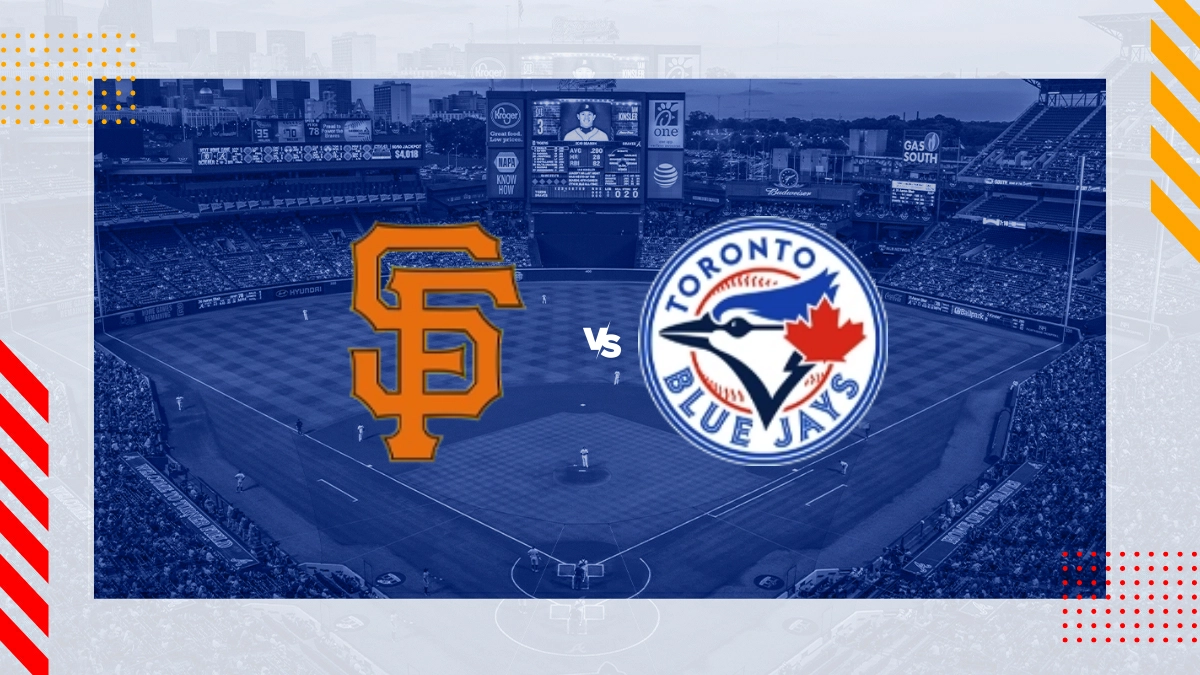 Pronóstico San Francisco Giants vs Toronto Blue Jays