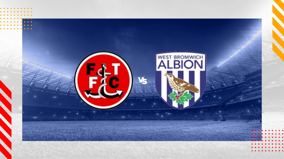 Fleetwood Town vs West Brom Prediction