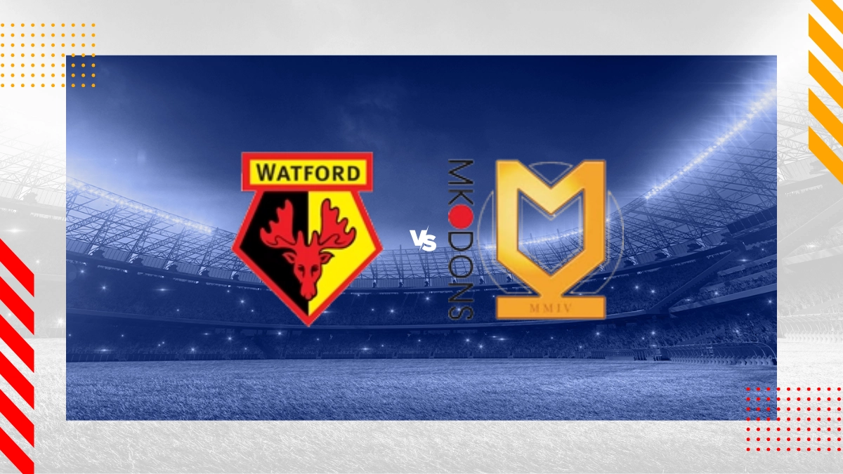 Watford vs Milton Keynes Dons Prediction