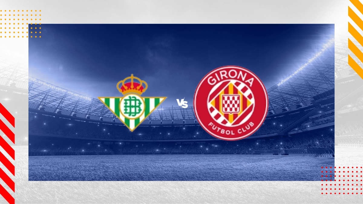 Betis vs Girona Picks