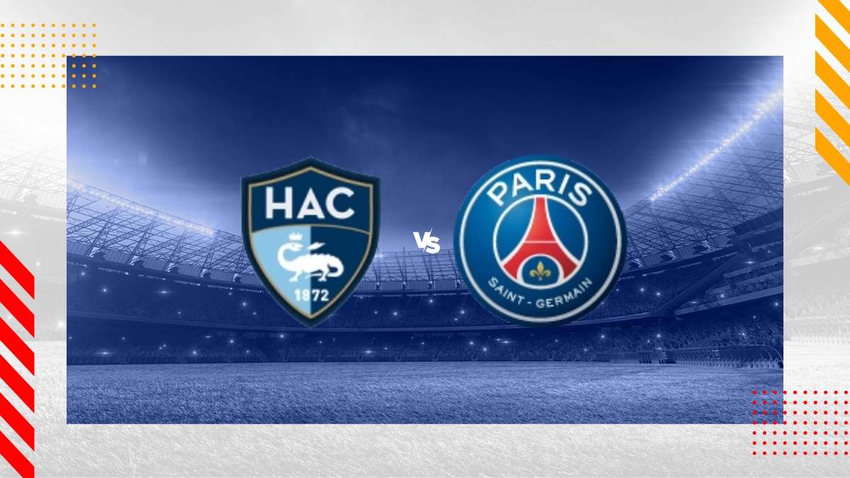 Pronostic Le Havre vs PSG