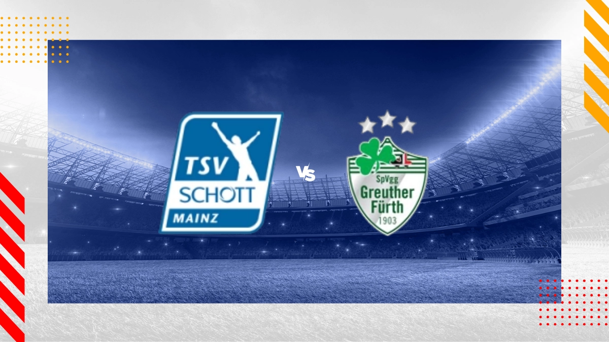 TSV Schott Mainz vs. SpVgg Greuther Fürth Prognose