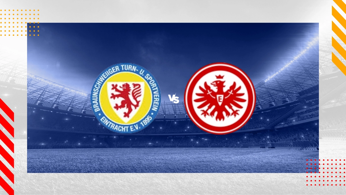 Eintracht Braunschweig vs. Eintracht Frankfurt Prognose