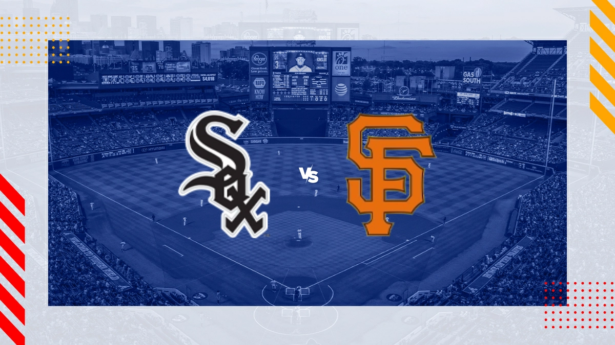 Chicago White Sox vs San Francisco Giants Picks