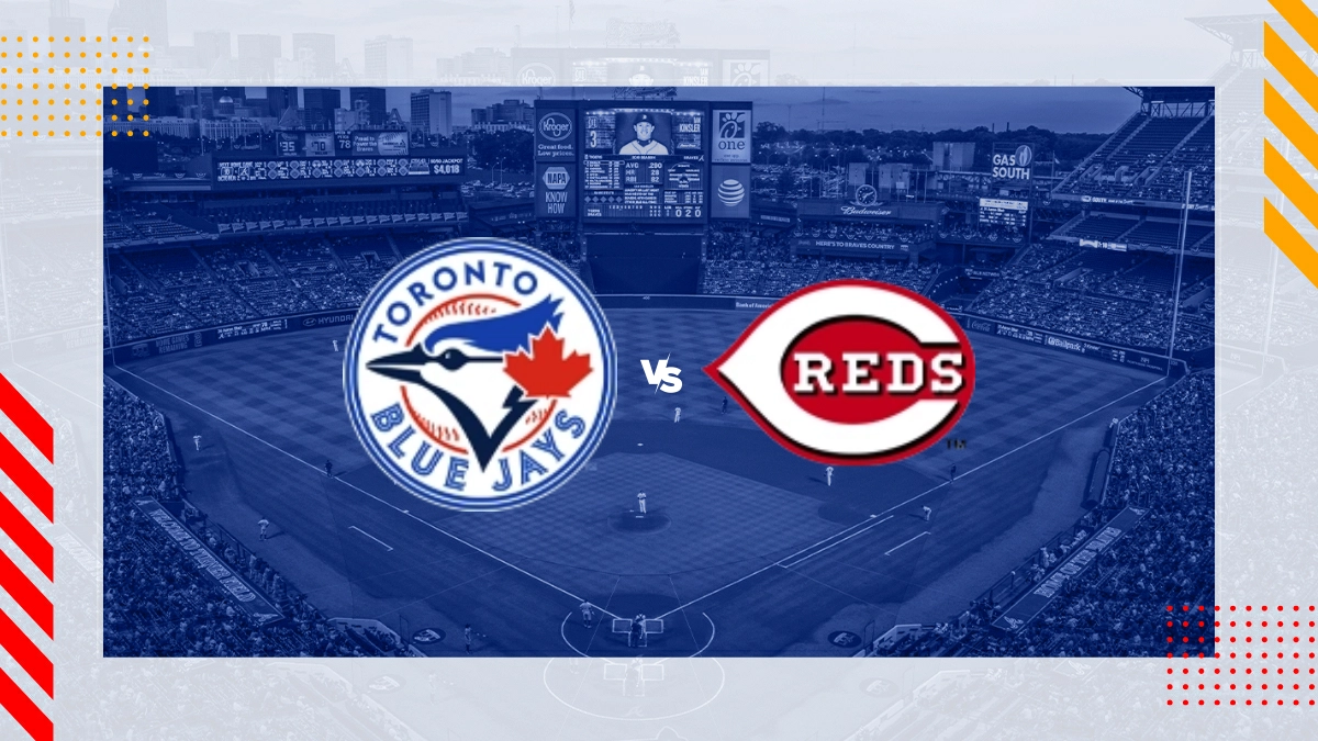 Pronóstico Toronto Blue Jays vs Cincinnati Reds