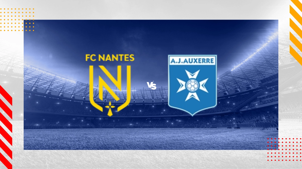 Pronostic Nantes vs Auxerre