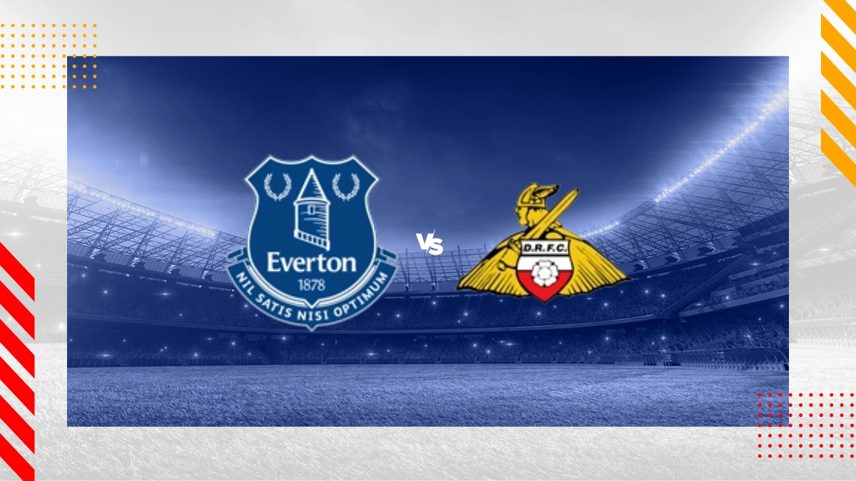 Pronostic Everton vs Doncaster