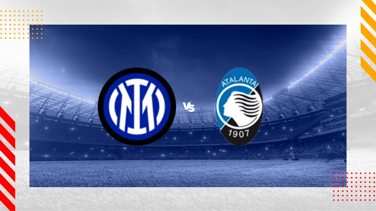 Pronostic Inter Milan vs Atalanta Bergame