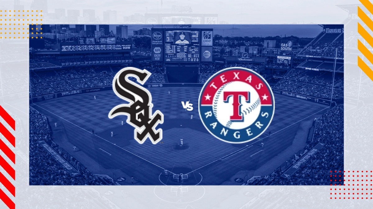 Pronóstico Chicago White Sox vs Texas Rangers