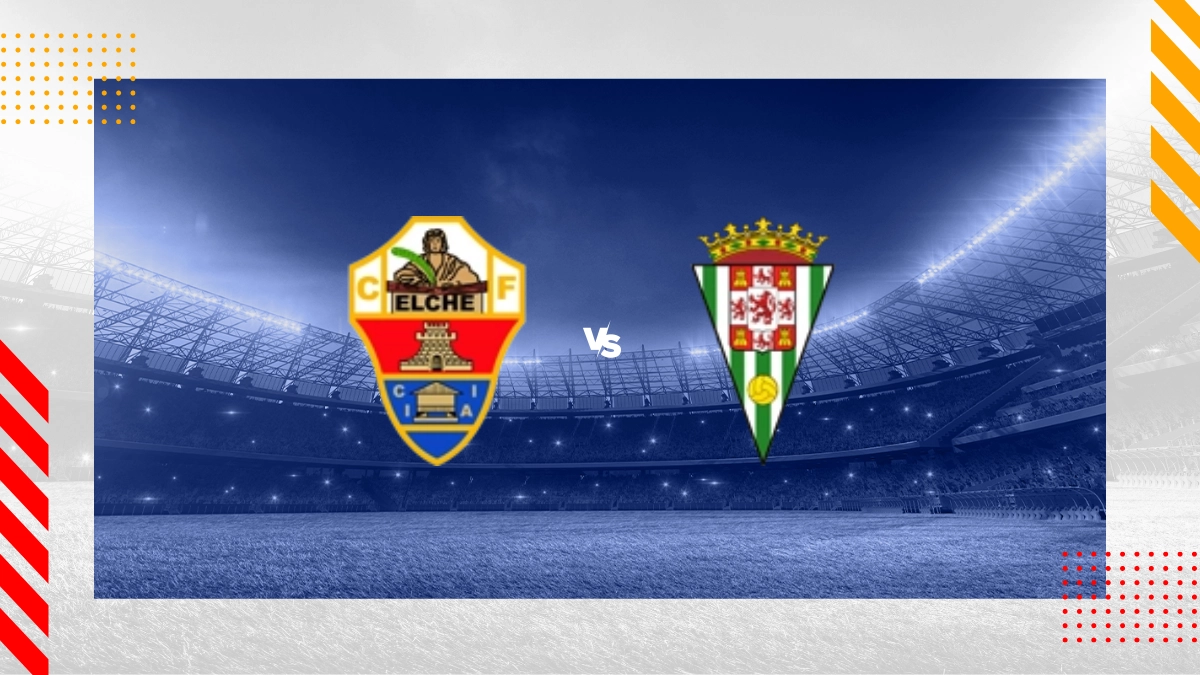 Pronostic Elche vs Córdoba