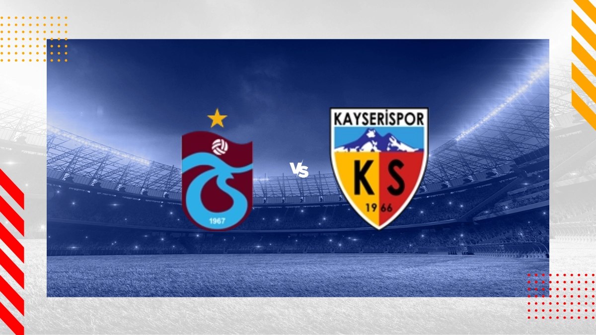 Trabzonspor vs. Kayserispor Prognose