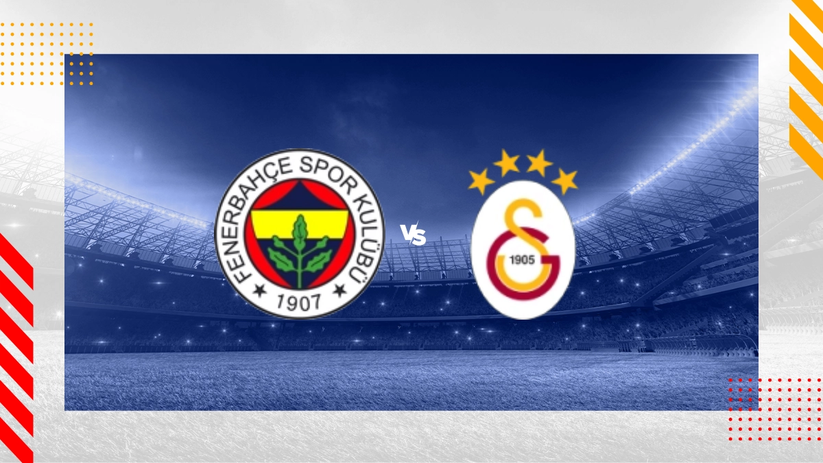 Fenerbahçe vs. Galatasaray Prognose