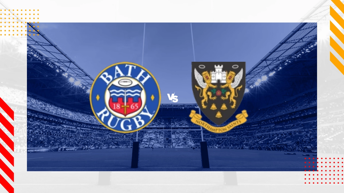 Bath Rugby vs Northampton Saints Prediction