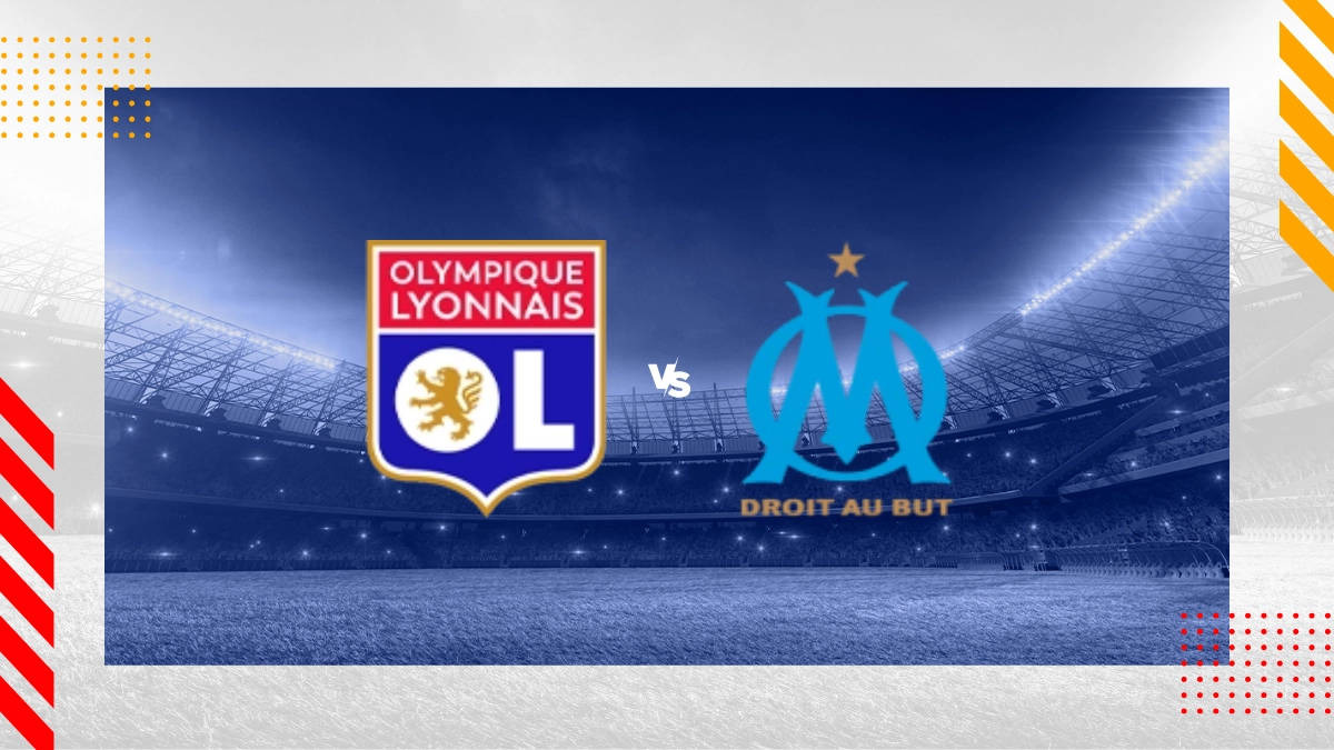 Pronostic Lyon vs Marseille