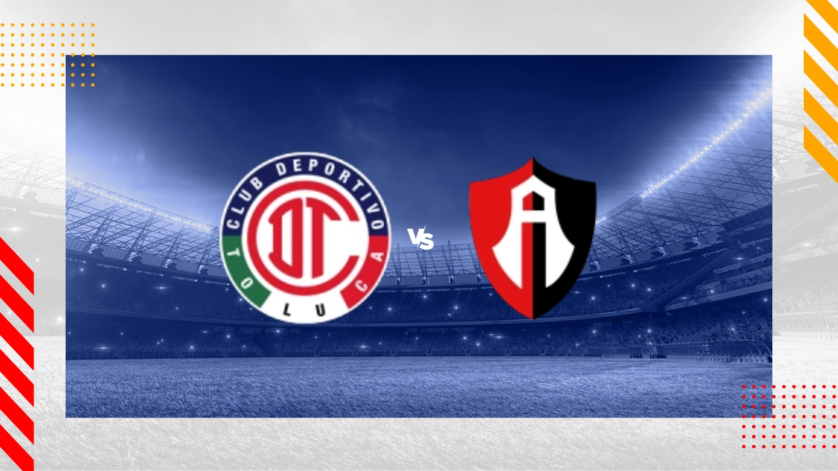 Pronóstico Deportivo Toluca FC vs Atlas FC