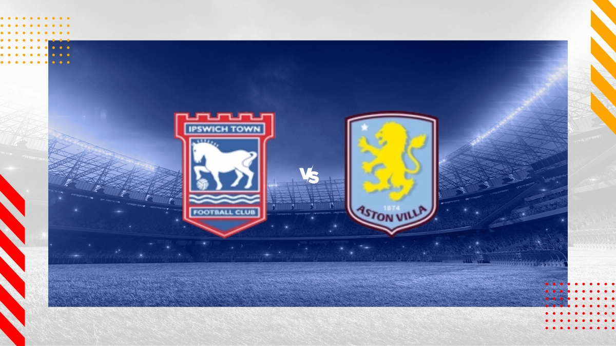 Pronostic Ipswich Town vs Aston Villa