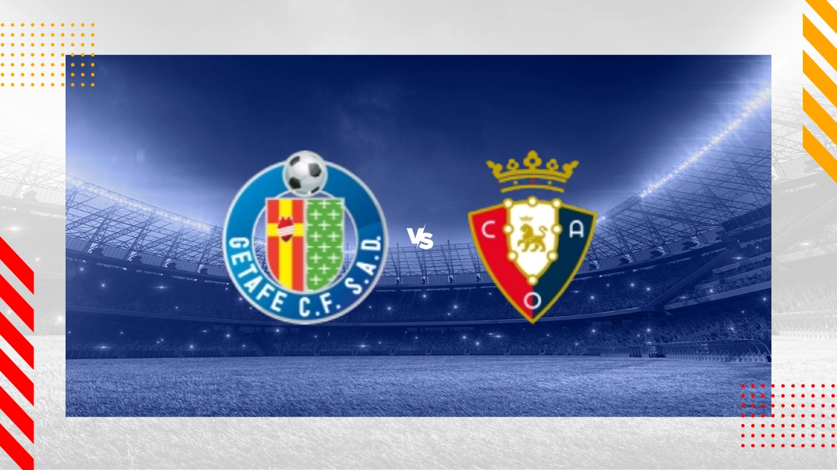 Getafe vs Osasuna Prediction