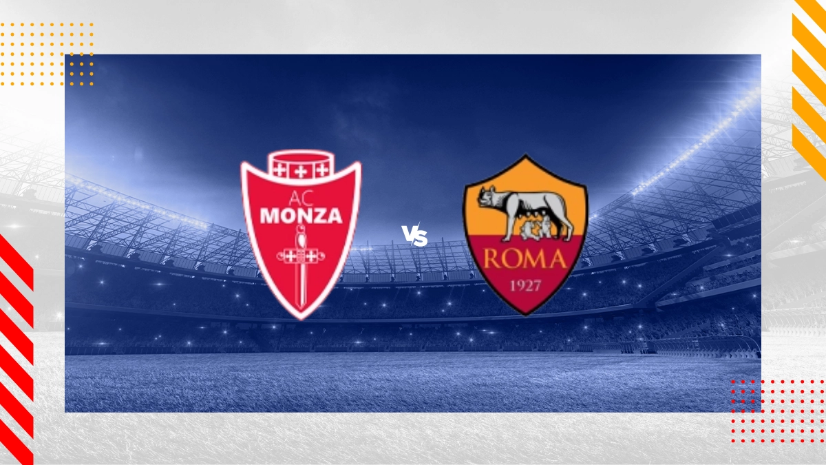 Pronostic Monza vs AS Roma