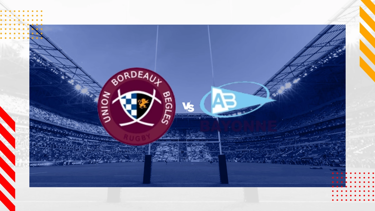 Pronostic Bordeaux-Bègles vs Bayonne