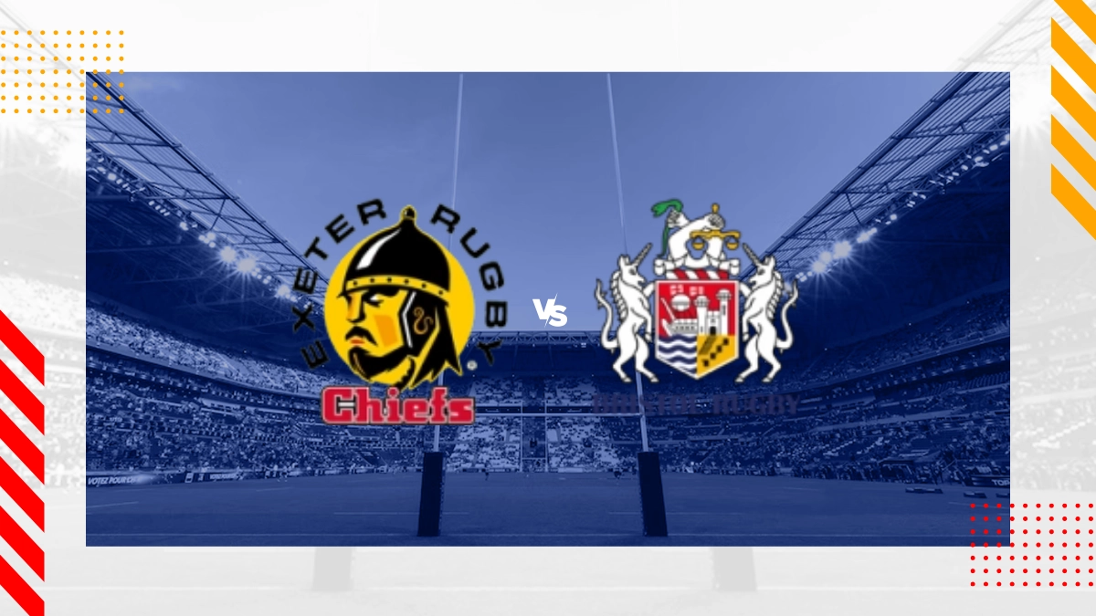 Exeter RC Chiefs vs Bristol RC Bears Prediction