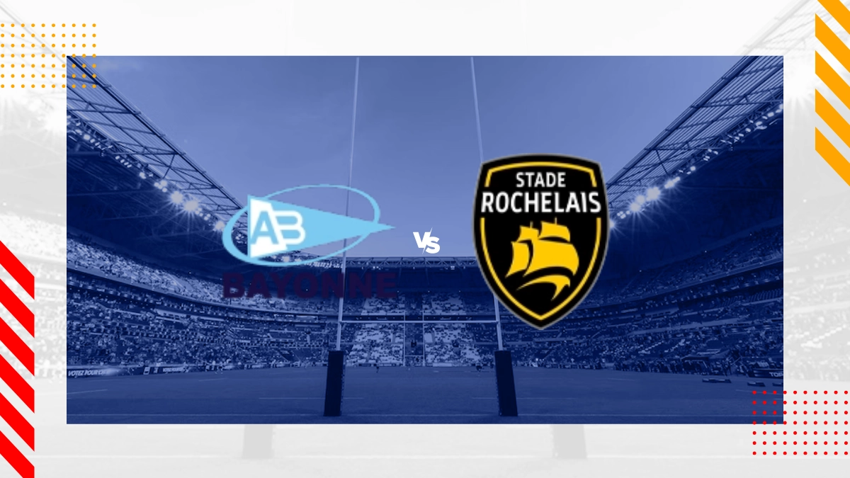 Pronostic Bayonne vs Atlantique Stade Rochelais