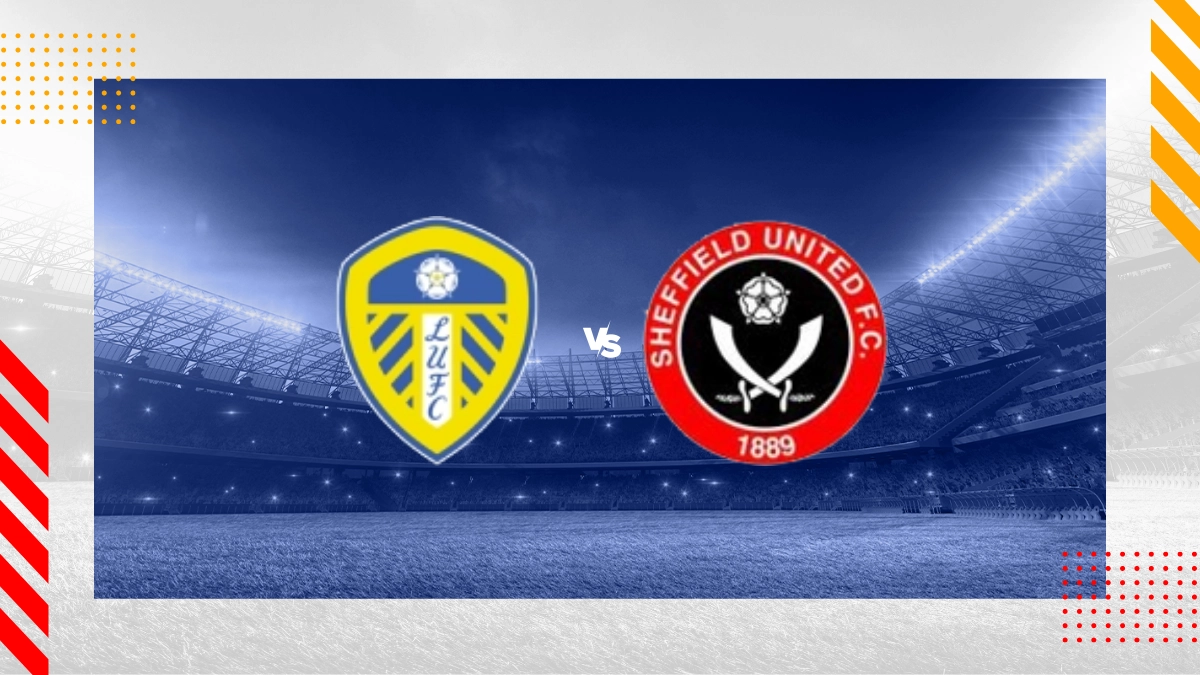 Pronostic Leeds vs Sheffield United FC