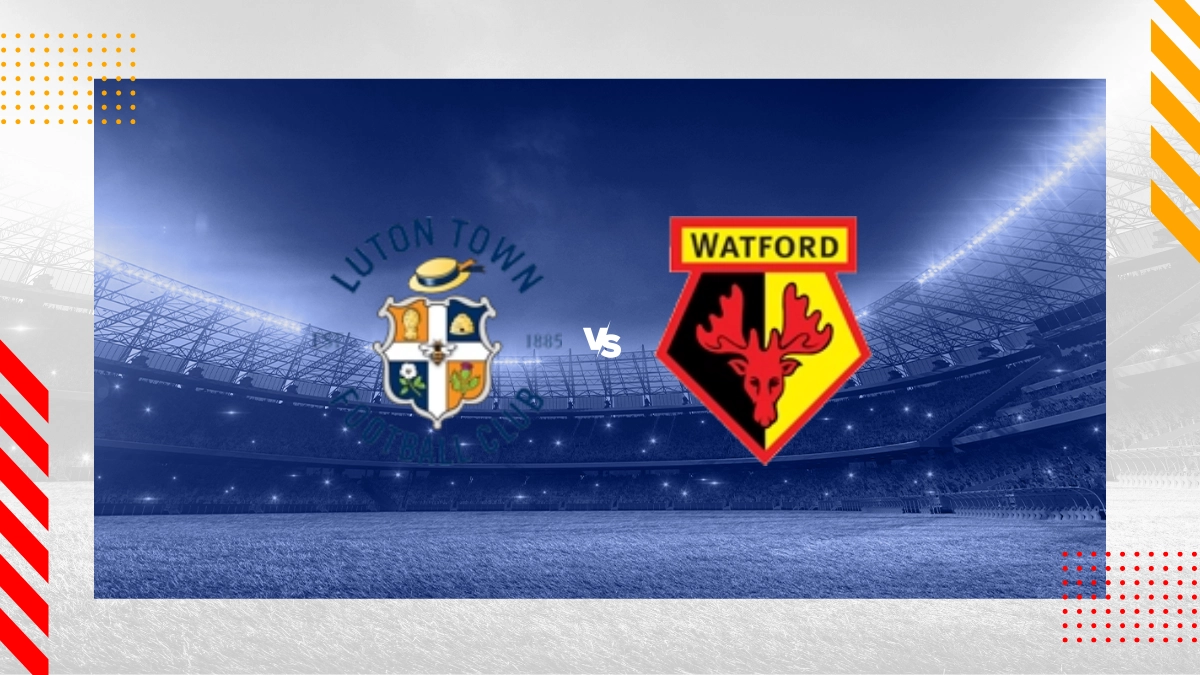 Pronostic Luton Town vs Watford