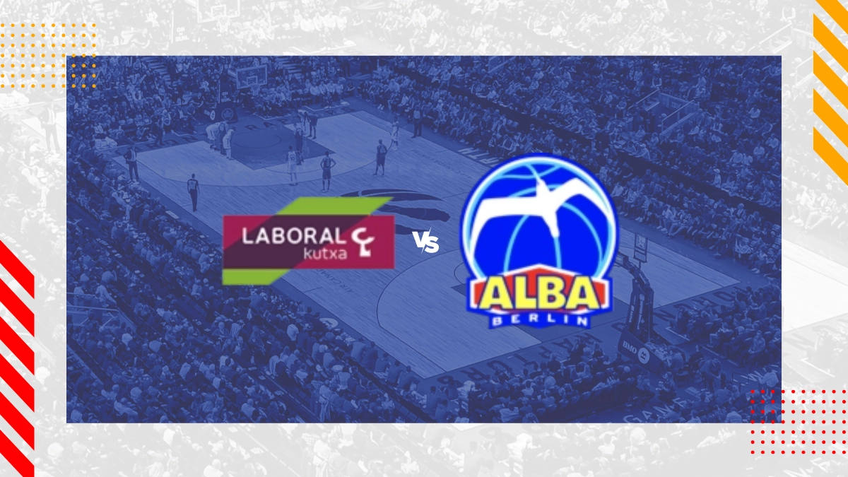 Laboral Kutxa Baskonia vs. ALBA Berlin Prognose