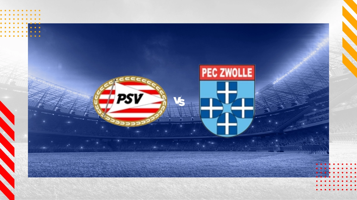 Pronostic PSV Eindhoven vs Zwolle