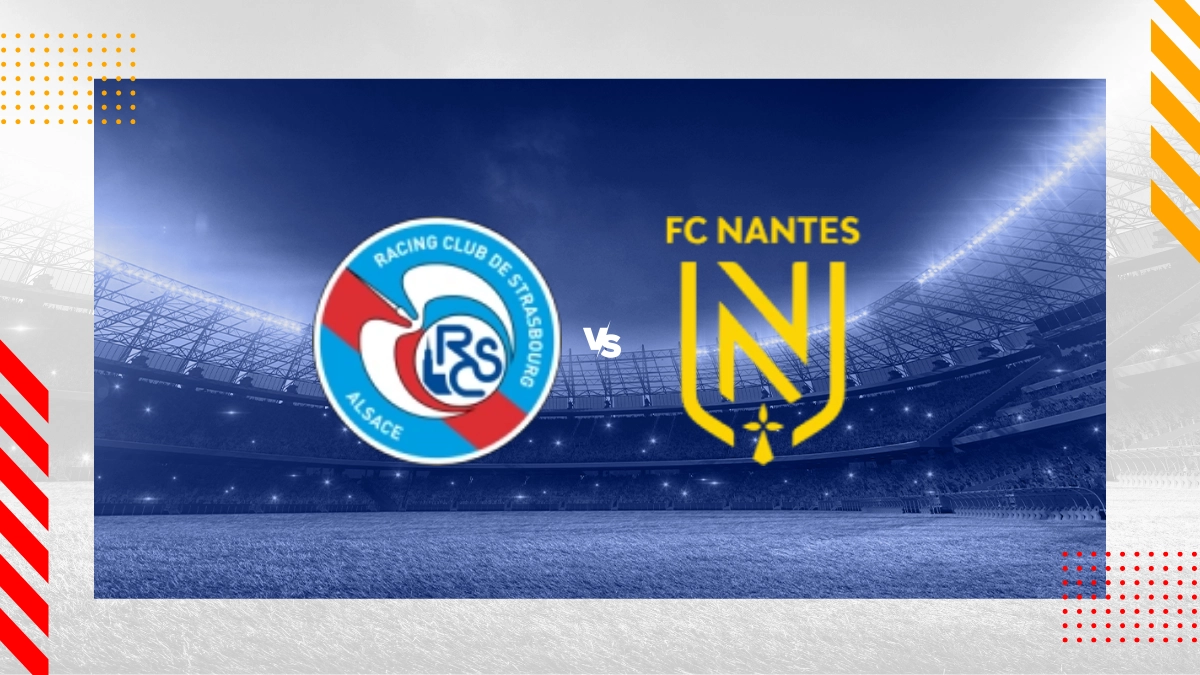 Pronostic Strasbourg vs Nantes