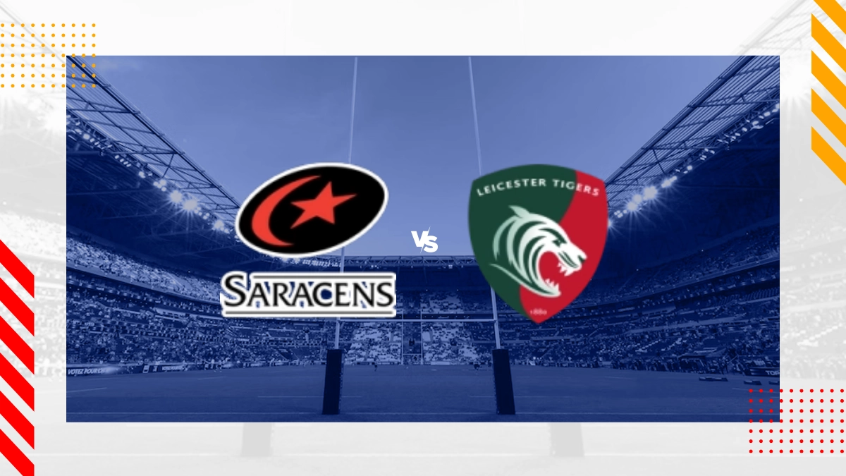 Saracens FC vs Leicester Tigers Prediction