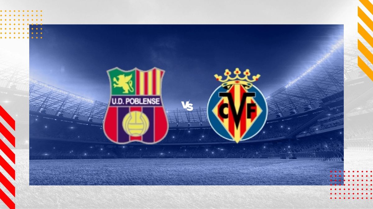 Pronóstico UD Poblense vs Villarreal