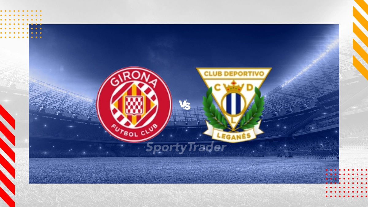 Girona vs Leganés Prediction