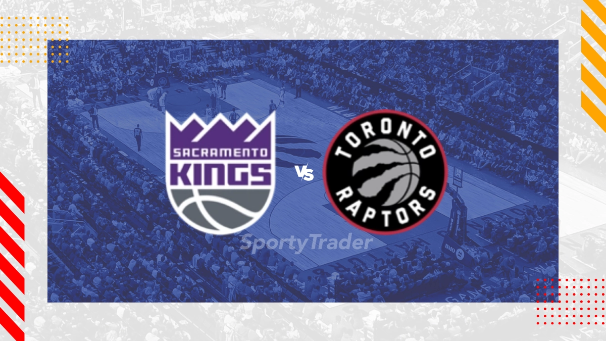 Sacramento Kings vs Toronto Raptors Picks