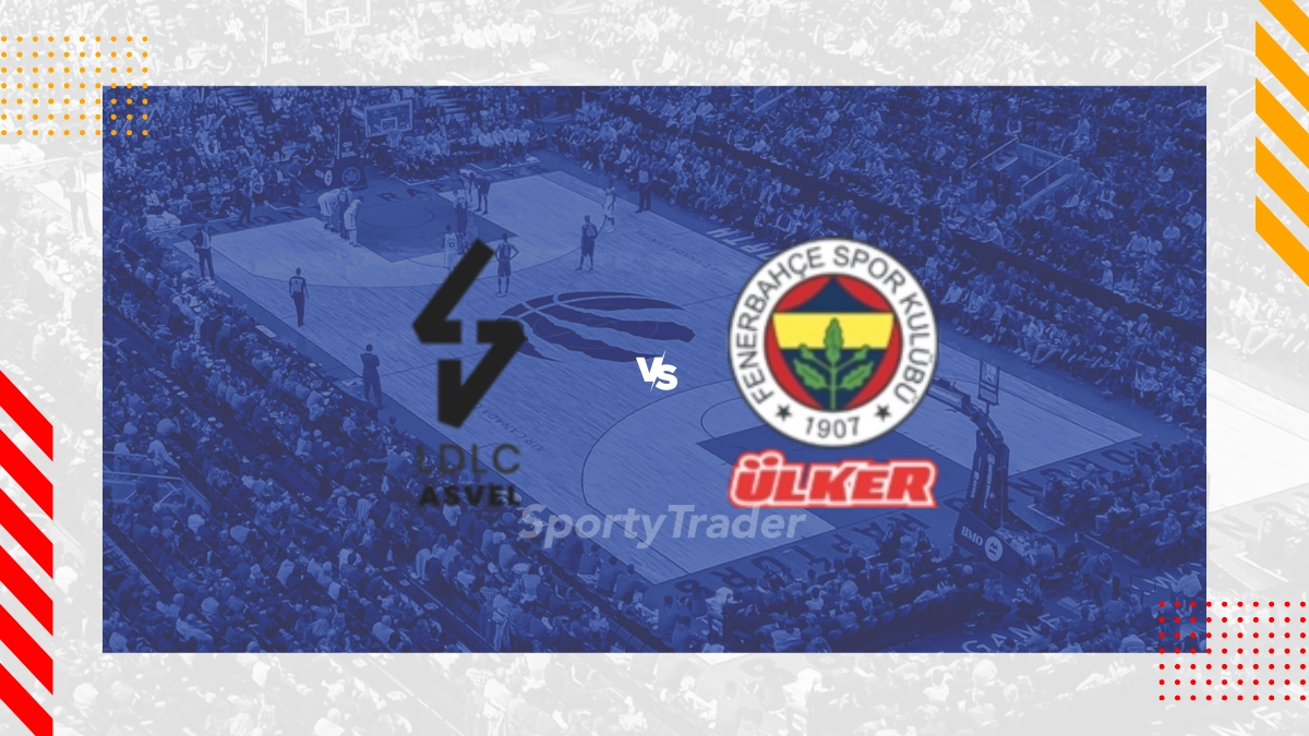 ASVEL vs. Fenerbahce Prognose