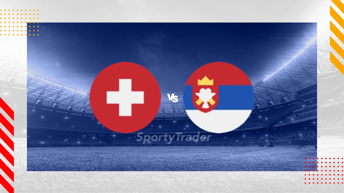 Pronostic Suisse vs Serbie